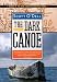 Search : The Dark Canoe