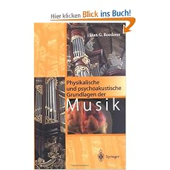 Physikalische und psychoakustische Grundlagen der Musik