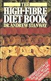 The high-fibre diet book : dietary fibre and your health : the essential handbook