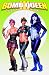 Bomb Queen Volume 3: The Good, The Bad And The Lovely (v. 3)