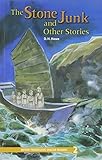 The stone junk and other stories