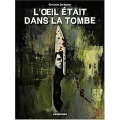 L'oeil �tait dans la tombe