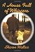 A House Full of Whispers (The Whispers Trilogy)