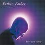 Father, Father