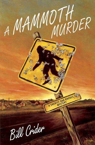 A Mammoth Murder (Sheriff Dan Rhodes Mysteries)