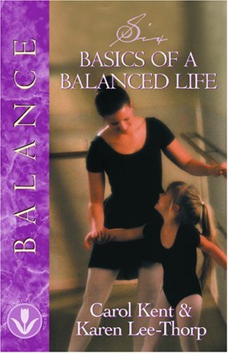 Six Basics of a Balanced Life
