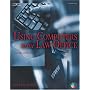Using Computers in the Law Office (West Legal Studies Series)