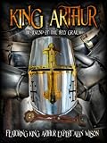 King Arthur: The Legend of the Holy Grail