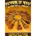 Discovering the 'Ukulele