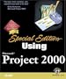 Special Edition Using Microsoft Project 2000