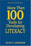 More Than 100 Tools for Developing Literacy