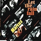 Let the Rain Fall