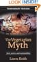 The Vegetarian Myth: Food, Justice, and Sustainability