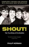 Shout!: The True Story of the "Beatles"
