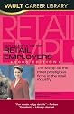 Vault Guide to the Top Retail Employers, 2nd Edition