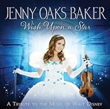 Wish Upon a Star: A Tribute to the Music of Walt Disney