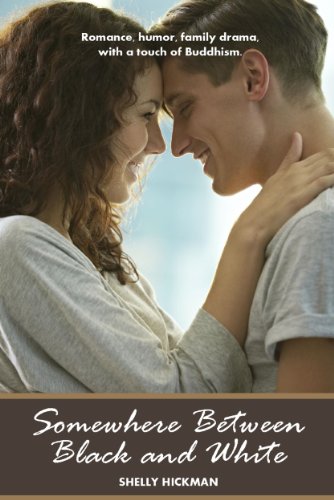 Somewhere Between Black and White by Shelly Hickman