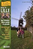Autour de Lille : Balades pour petits et grands