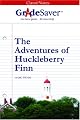GradeSaver(tm) ClassicNotes The Adventures of Huckleberry Finn