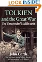 Tolkien and the Great War: The Threshold of Middle-earth