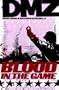 DMZ Vol. 6: Blood in the Game