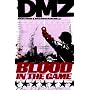 Blood in the Game (DMZ)