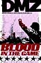Blood in the Game (DMZ)