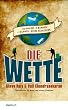Die Wette: 42.000 km, 2 M�nner, 1 Globus, keine Flugzeuge