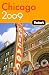Fodor's Chicago 2009 (Fodor's Gold Guides)