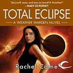 Total Eclipse: Weather Warden, Book 9 | Rachel Caine