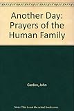 Another day : prayers of the human family