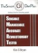 The Smart G.I. Diet: Sensible, Manageable, Accurate, Revolutionary, Tested