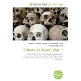 Effects of World War II: Allies of World War II, Welfare state, Soviet Union, Communism, World Bank, World Trade Organization, International Monetary Fund, Nuclear fission, Computer, Multipolar