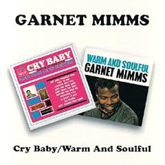 Cry Baby/Warm and Soulful