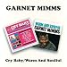Cry Baby/Warm and Soulful