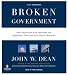Books : Broken Government: How Republican Rule Destroyed the Legislative, Executive, and Judicial Branches