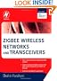 ZigBee Wireless Networks and Transceivers