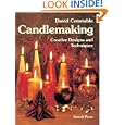 Candlemaking: Creative designs and techniques by David Constable