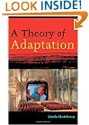 A Theory of Adaptation