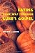 Eating Your Way Through Luke's Gospel