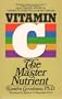 Vitamin C: The Master Nutrient