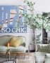 Elle Decor So Chic: Glamorous Lives, Stylish Spaces