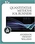 Quantitative Methods for Business (with Crystal Ball Pro 2000 v7.1, CD-ROM, and InfoTrac )