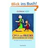 Oma und Frieder - jetzt schreien sie wieder