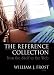 The Reference Collection: From The Shelf Of The Web