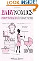 Babynomics: Moneysaving tips for savvy parents