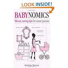 Babynomics: Moneysaving tips for savvy parents