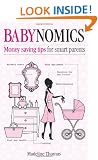 Babynomics: Moneysaving tips for savvy parents