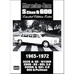 Mercedes-Benz S Class & 600 Limited Edition 1965-1972 (Limited Edition Extra) book cover