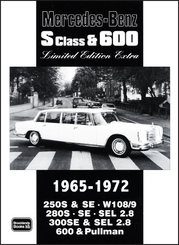 Mercedes-benz S Class & 600 Limited Edition 1965-1972